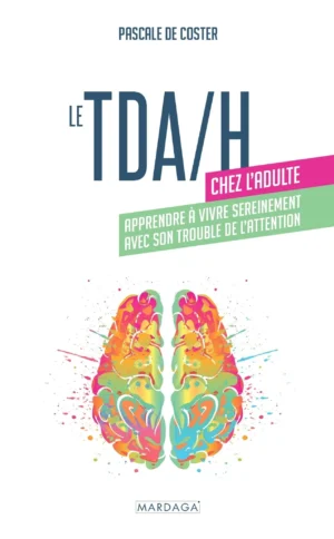 Le TDA/H chez l’adulte