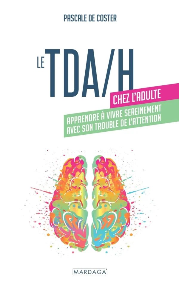 Le TDA/H chez l’adulte