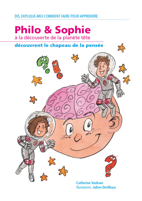 Philo & Sophie à la découverte de la planète tête